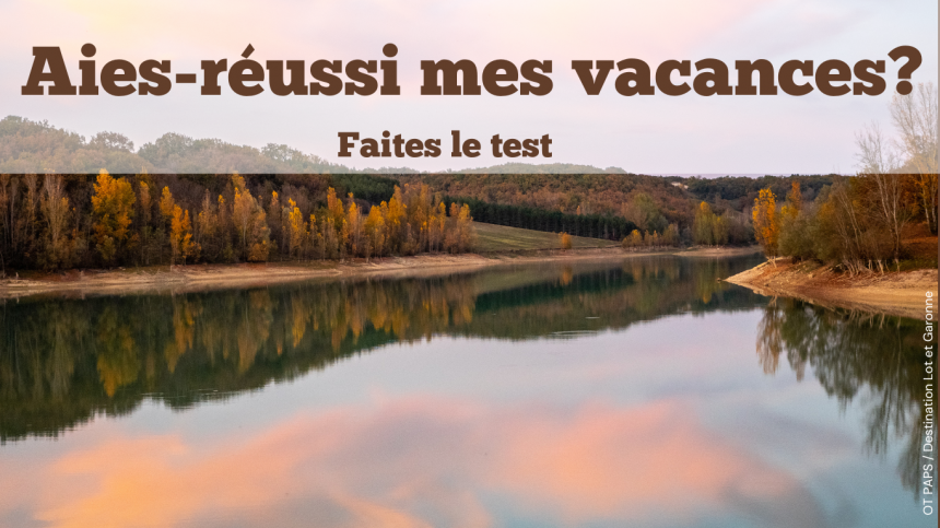 Test : aies-je réussi mes vacances?